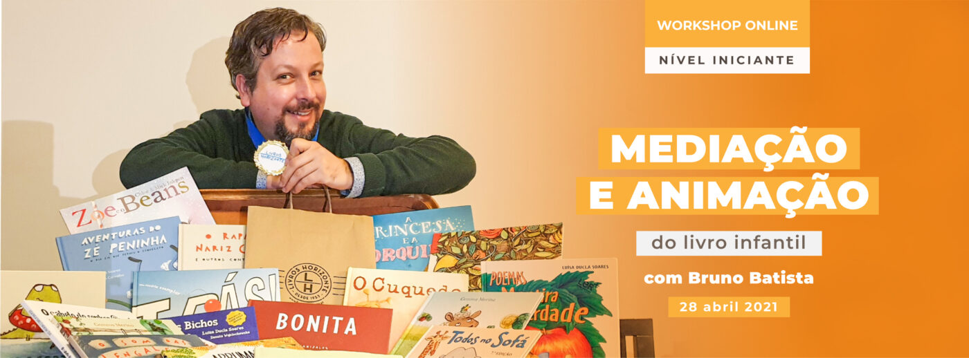 Mediação e Animação do Livro Infantil