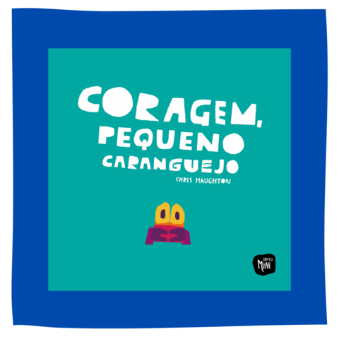 Coragem, pequeno caranguejo