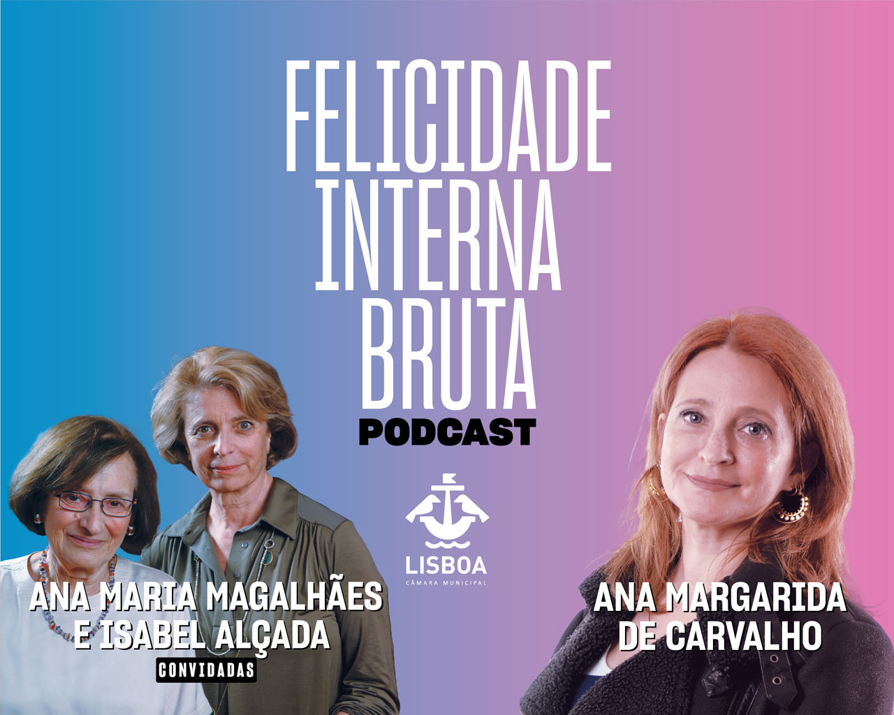 6. Ana Maria Magalhães e Isabel Alçada