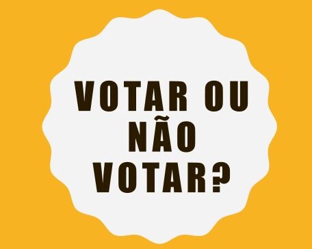 Votar ou não votar?