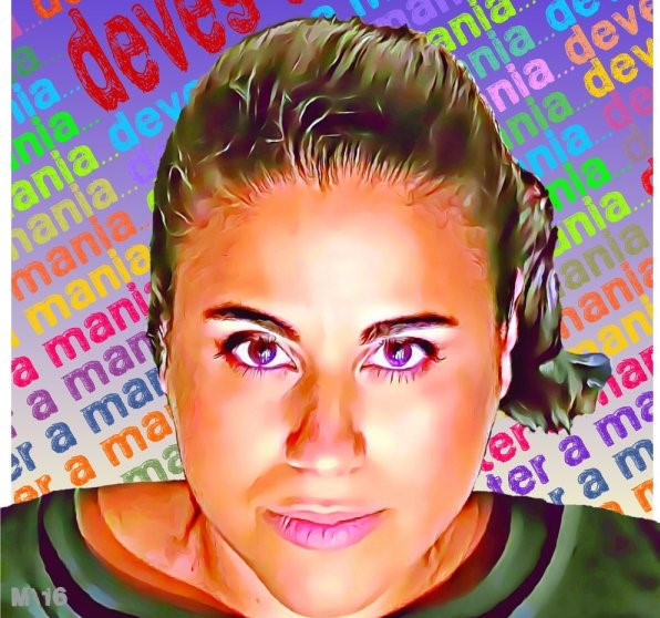 Deves ter a mania